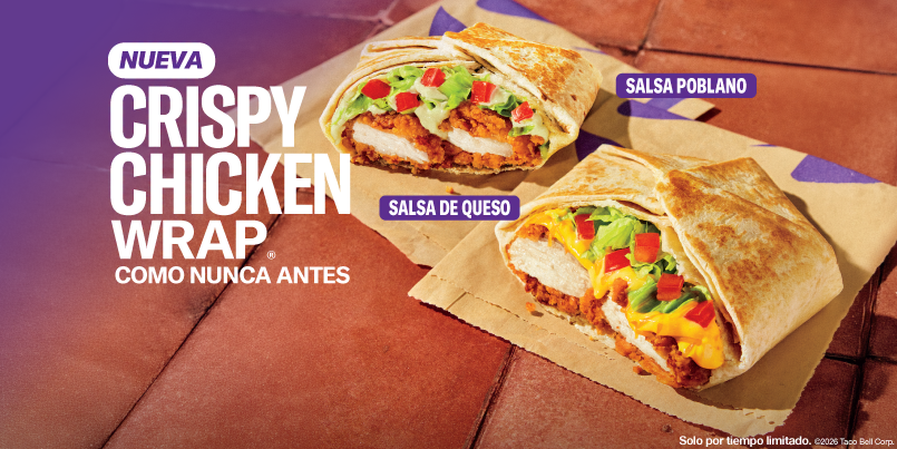 Taco Bell® presenta su innovación: la Nueva Crispy Chicken Wrap, una forma de disfrutar el pollo crujiente como nunca antes
